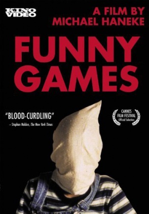 The first one is Funny Games.